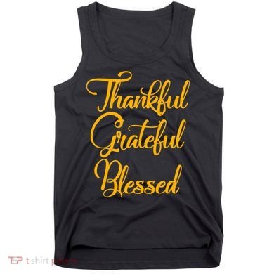 Thankful Grateful Blessed Gold Thanksgiving Logo Tank Top