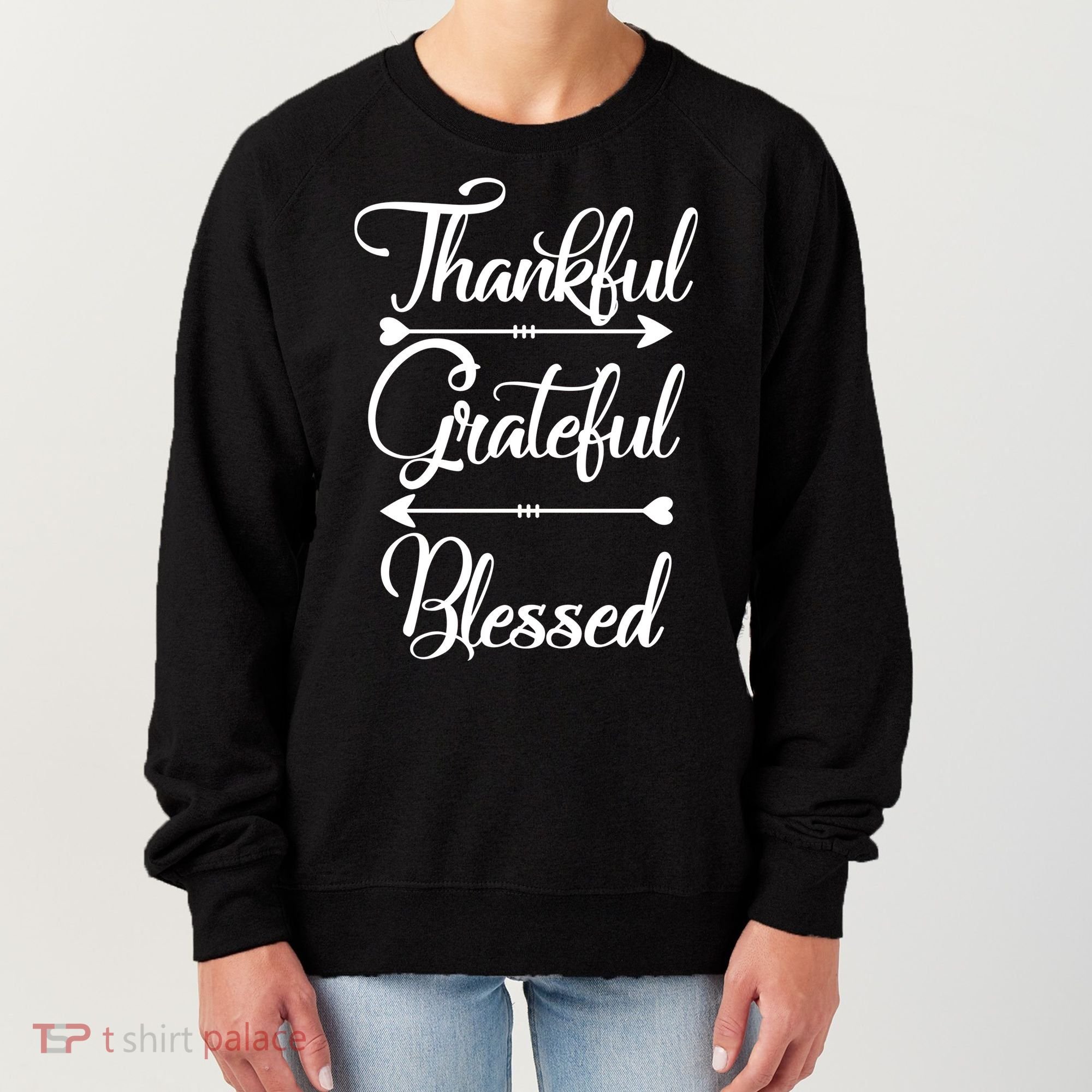 Thankful Grateful Blessed Thanksgiving Day Women's Sweatshirt