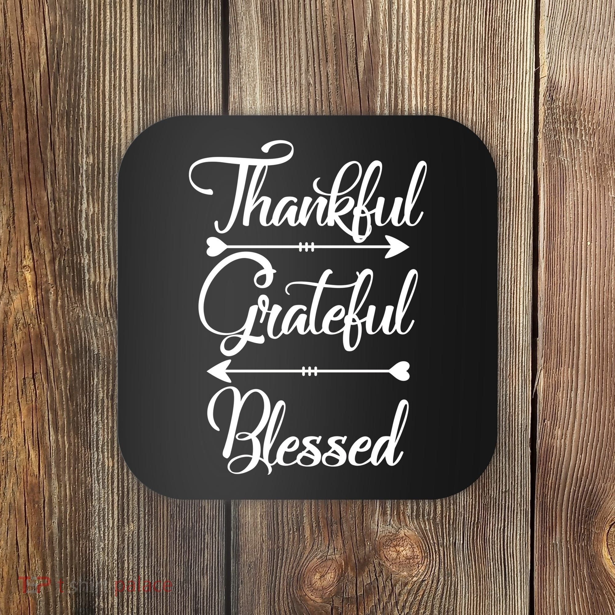 Thankful Grateful Blessed Thanksgiving Day Coaster