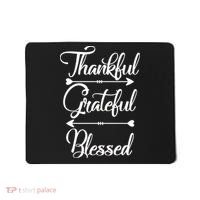 Thankful Grateful Blessed Thanksgiving Day Mousepad thumb 0