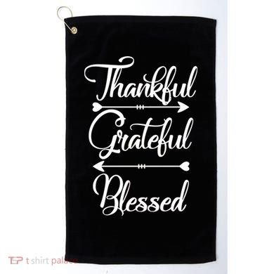 Thankful Grateful Blessed Thanksgiving Day Golf Towel