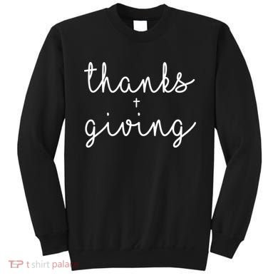 Thanks Plus Giving Cute Thanksgiving Sweatshirt