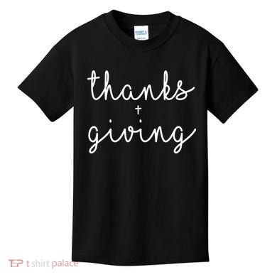 Thanks Plus Giving Cute Thanksgiving Kids T-Shirt