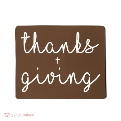 Thanks Plus Giving Cute Thanksgiving Mousepad