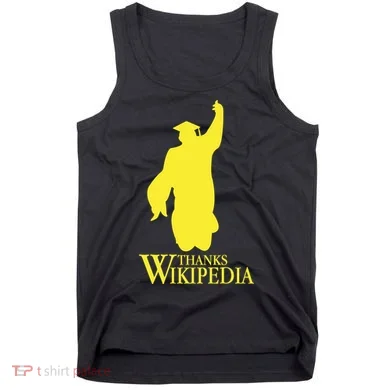 Thanks Wikipedia Tank Top