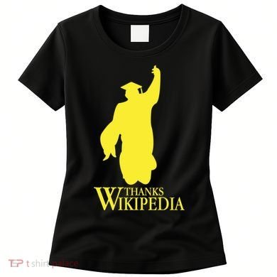 Thanks Wikipedia Women's T-Shirt