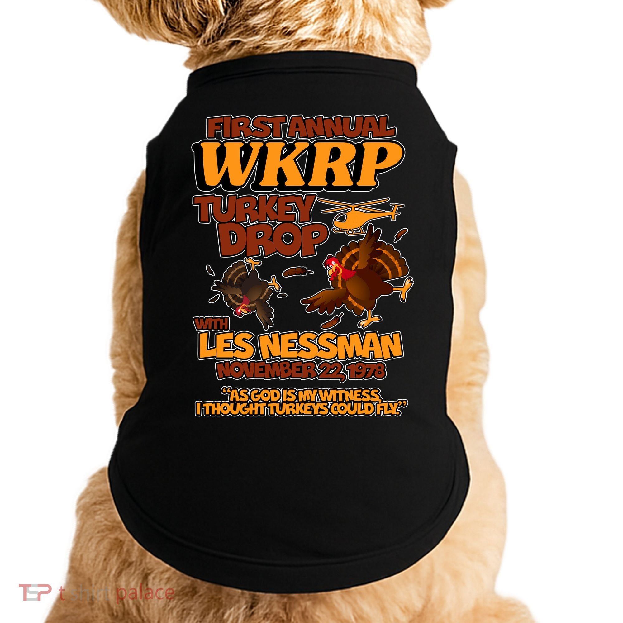 Thanksgiving 1st Annual WKRP Turkey Drop Doggie Tank