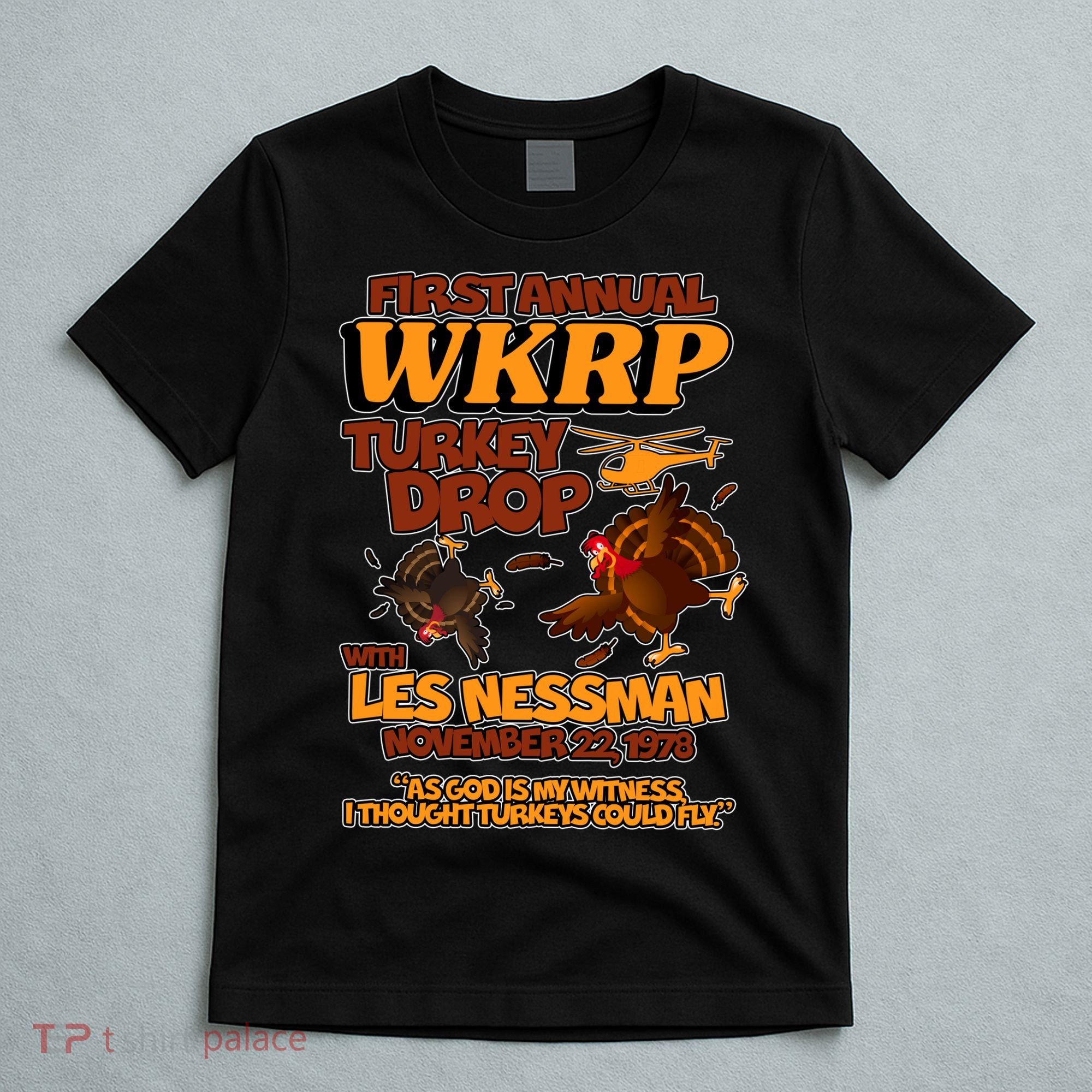 Thanksgiving 1st Annual WKRP Turkey Drop T-Shirt