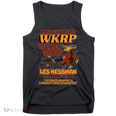 Thanksgiving 1st Annual WKRP Turkey Drop Tank Top