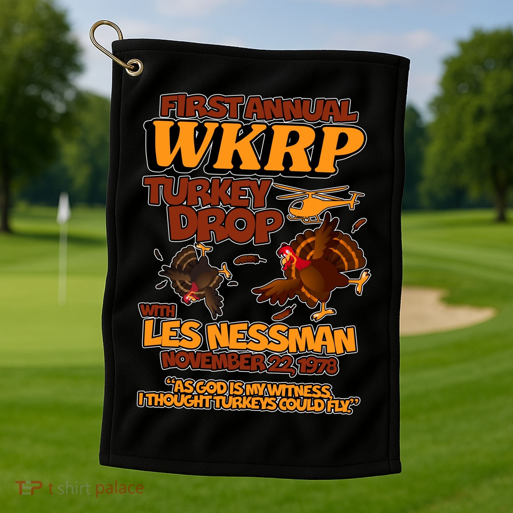 Thanksgiving 1st Annual WKRP Turkey Drop Golf Towel
