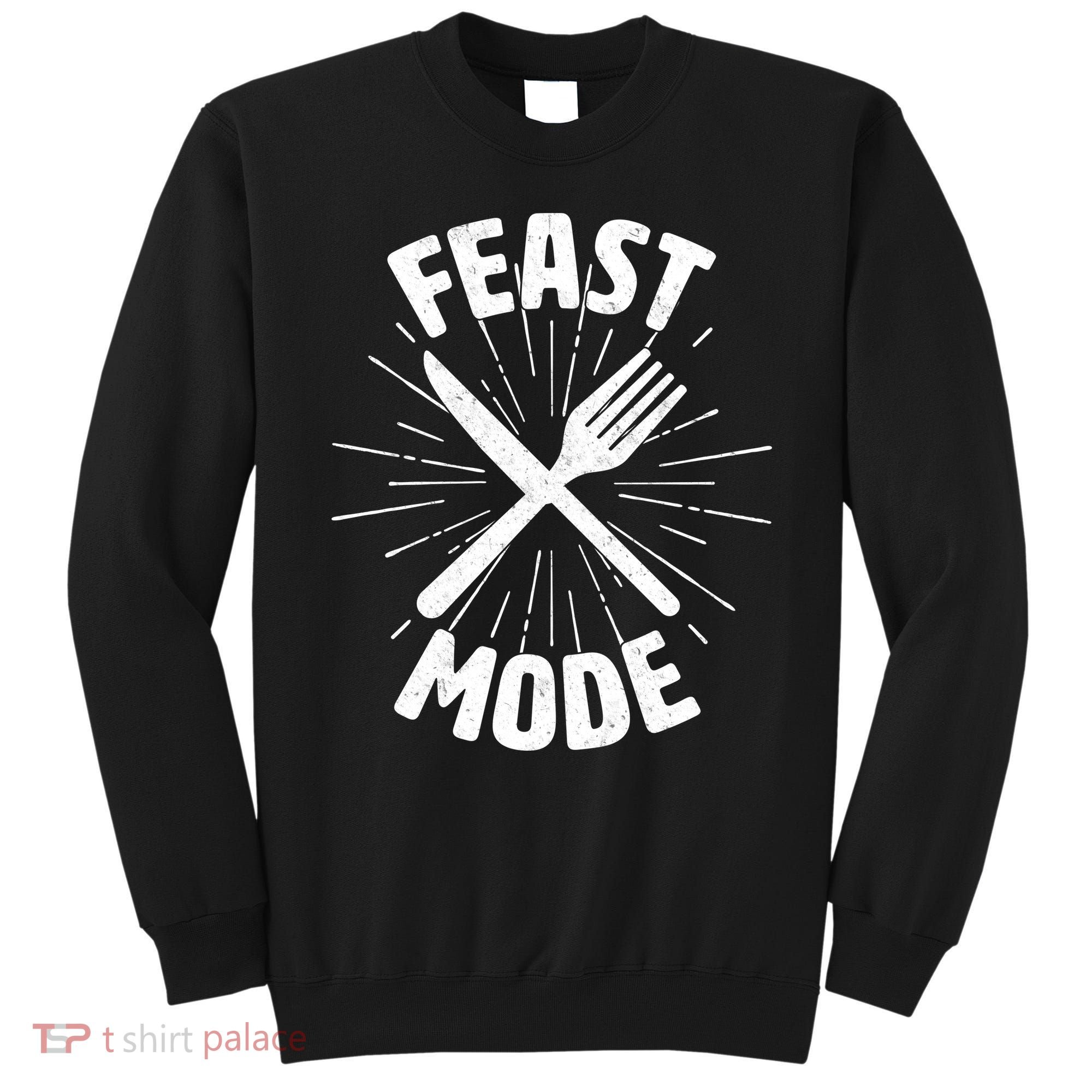 Thanksgiving And Christmas Feast Mode Sweatshirt