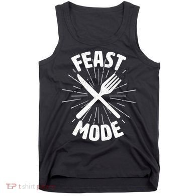 Thanksgiving And Christmas Feast Mode Tank Top