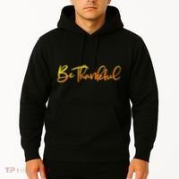 Thanksgiving Be Thankful  Hoodie thumb 2