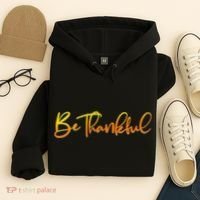 Thanksgiving Be Thankful  Hoodie thumb 4