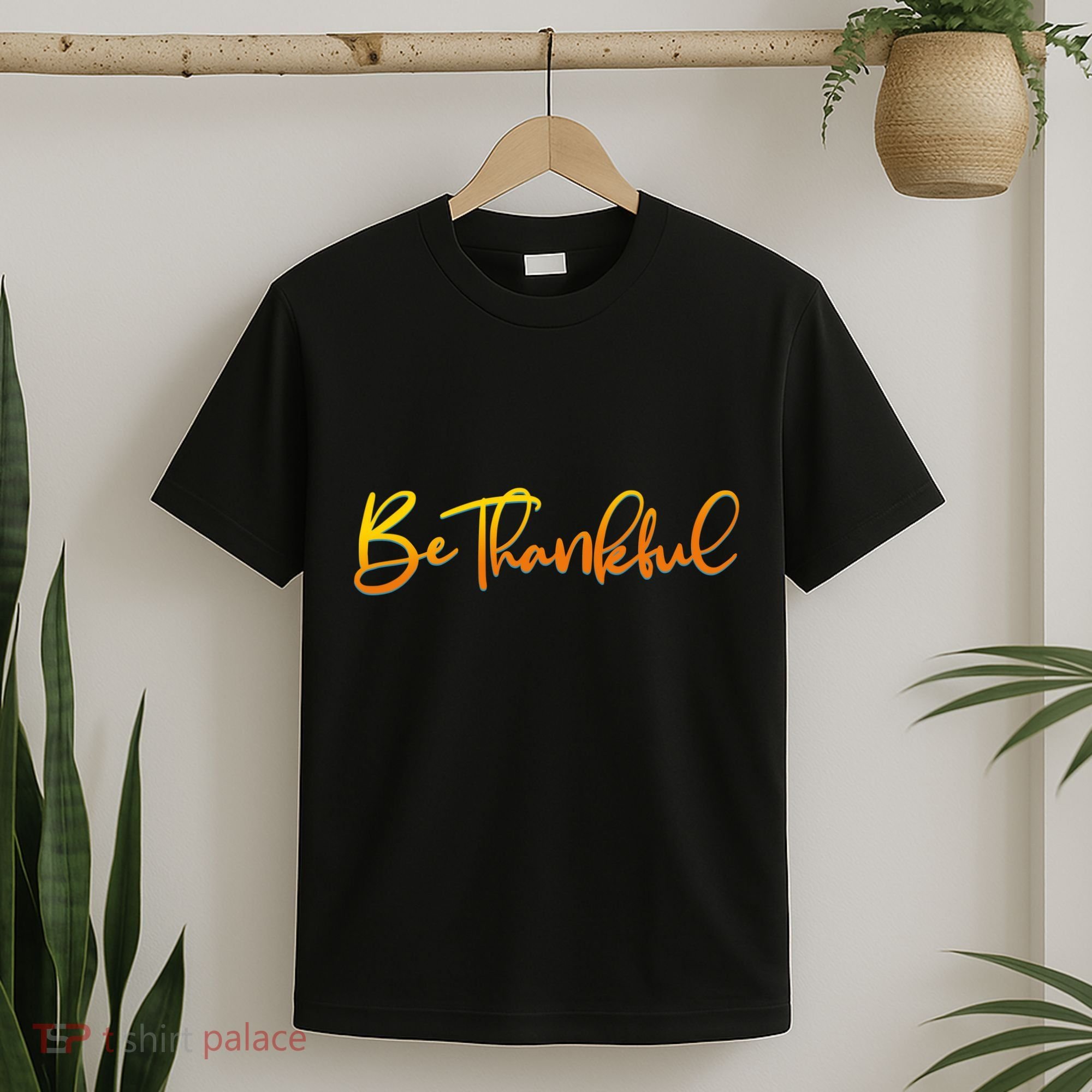 Thanksgiving Be Thankful  T-Shirt