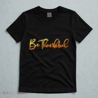 Thanksgiving Be Thankful  T-Shirt thumb 5