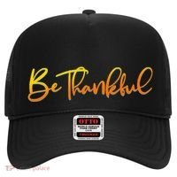Thanksgiving Be Thankful  Hat thumb 0