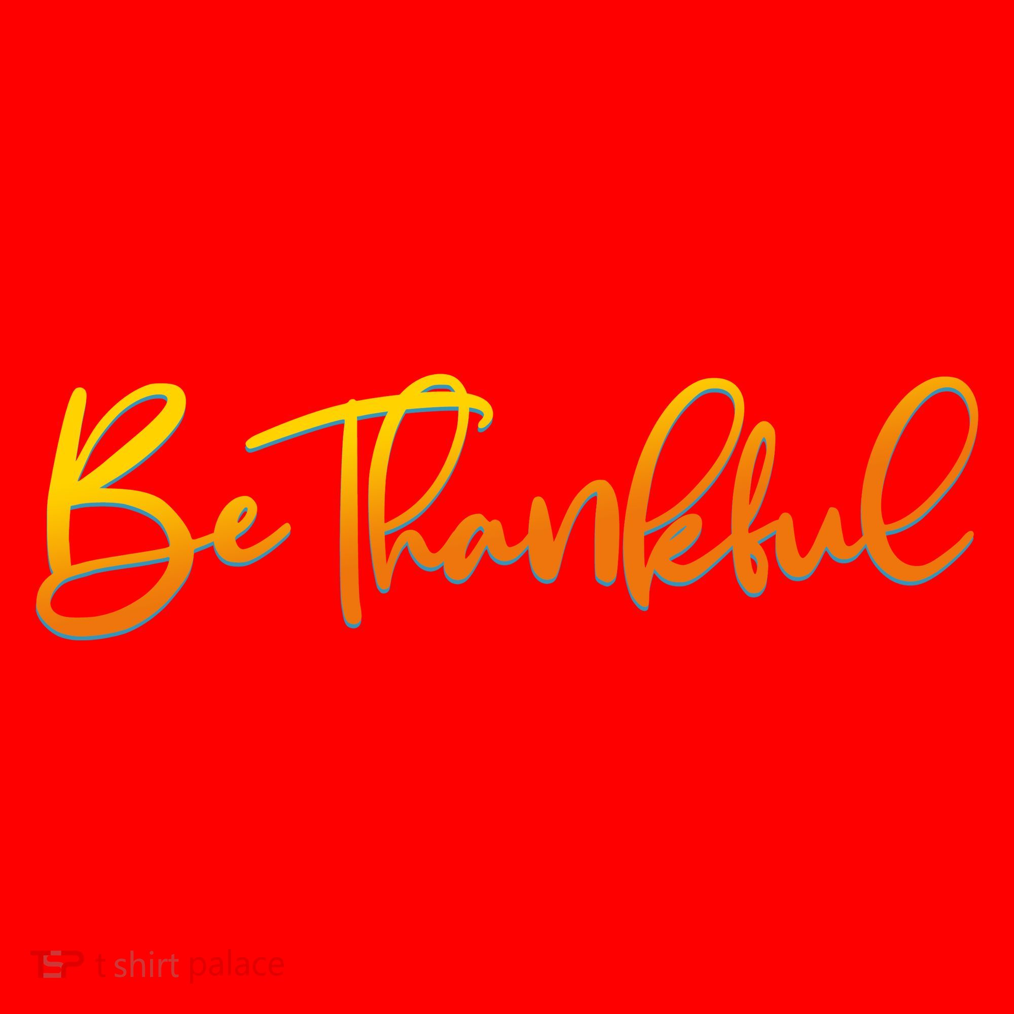 Thanksgiving Be Thankful  Santa Hat