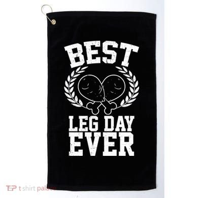 Thanksgiving Best Leg Day Ever Golf Towel