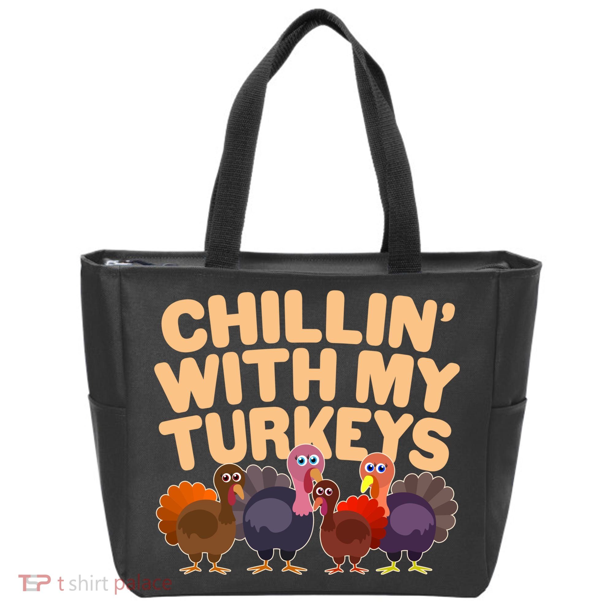Thanksgiving Chillin' With My Turkeys Tote Bag