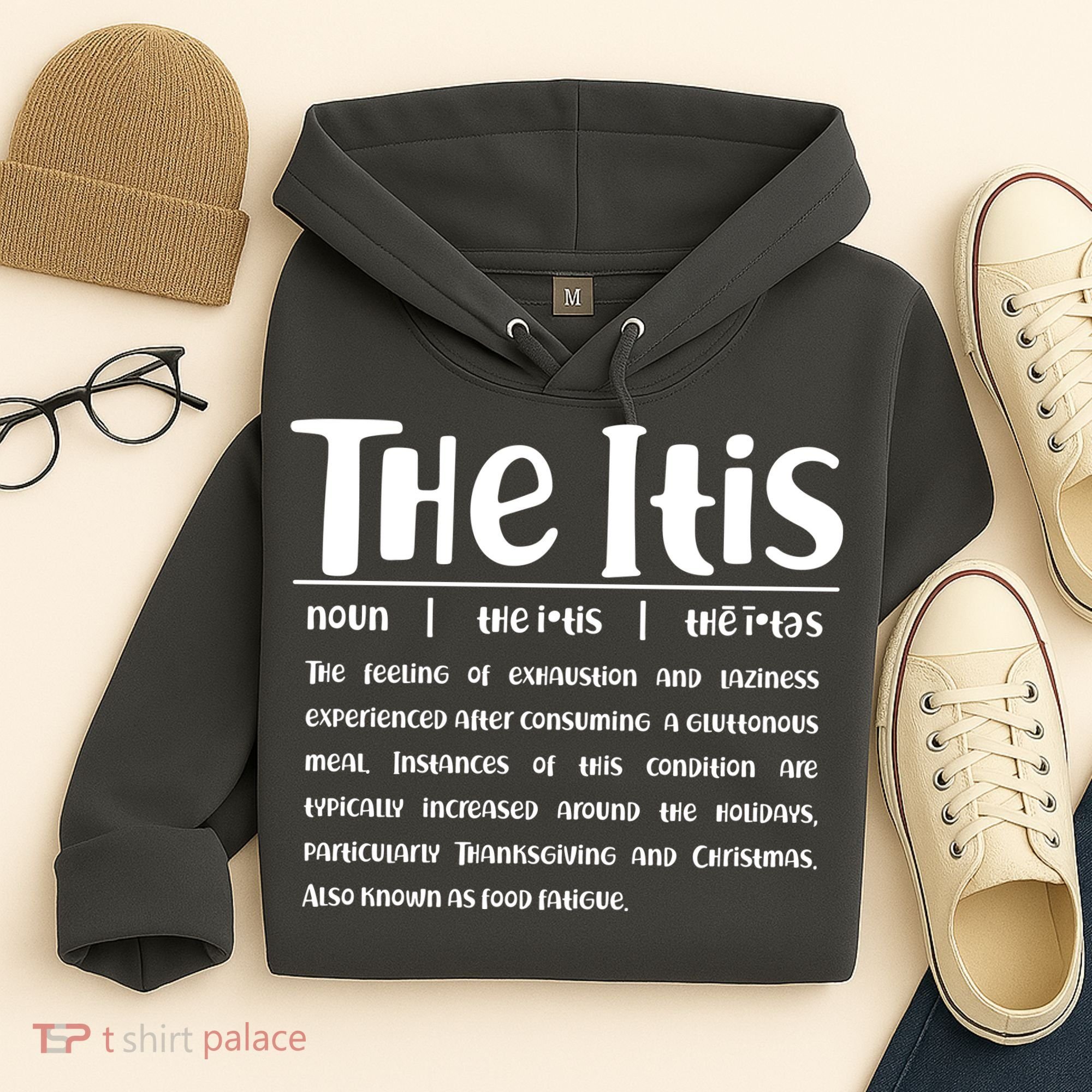 Thanksgiving Christmas The Itis Hoodie