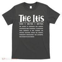 Thanksgiving Christmas The Itis T-Shirt thumb 0