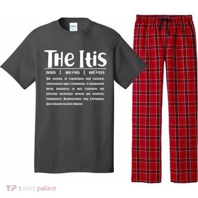 Thanksgiving Christmas The Itis Pajama Set