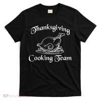 Thanksgiving Cooking Team T-Shirt thumb 0