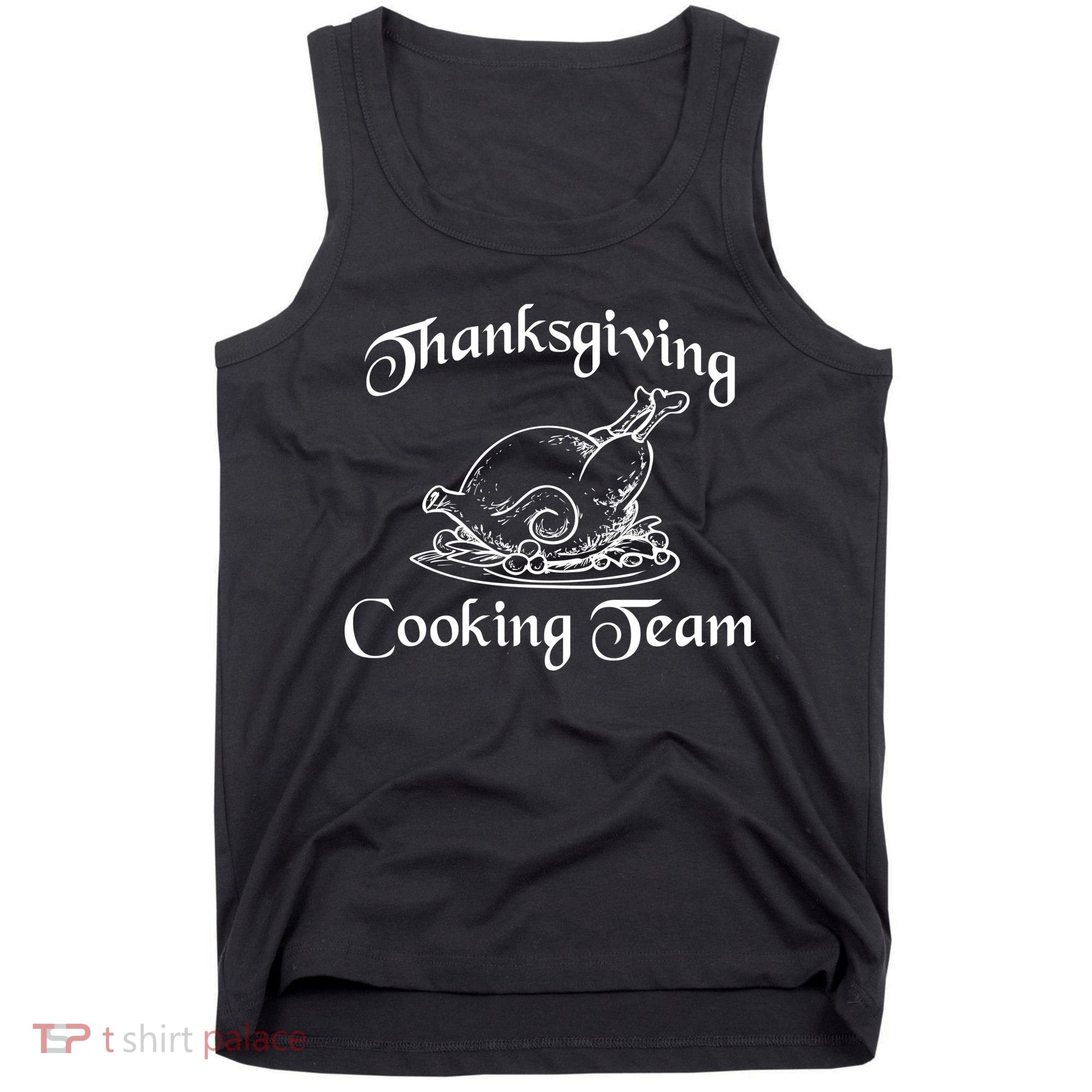 Thanksgiving Cooking Team Tank Top