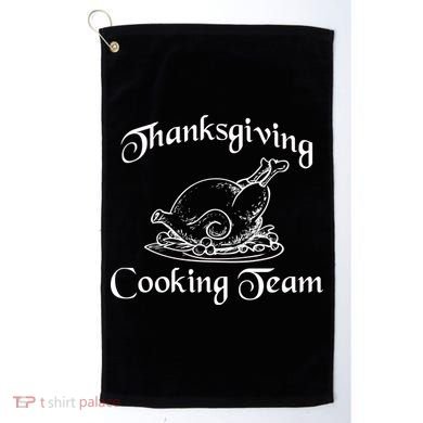 Thanksgiving Cooking Team Golf Towel