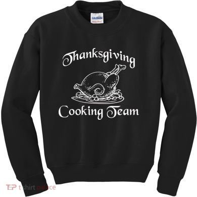 Thanksgiving Cooking Team Kids Sweatshirt