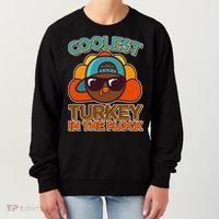 Thanksgiving Coolest Turkey In The Flock Women's Sweatshirt thumb 0