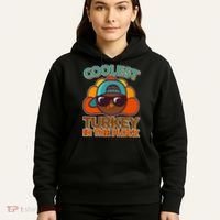 Thanksgiving Coolest Turkey In The Flock Hoodie thumb 5