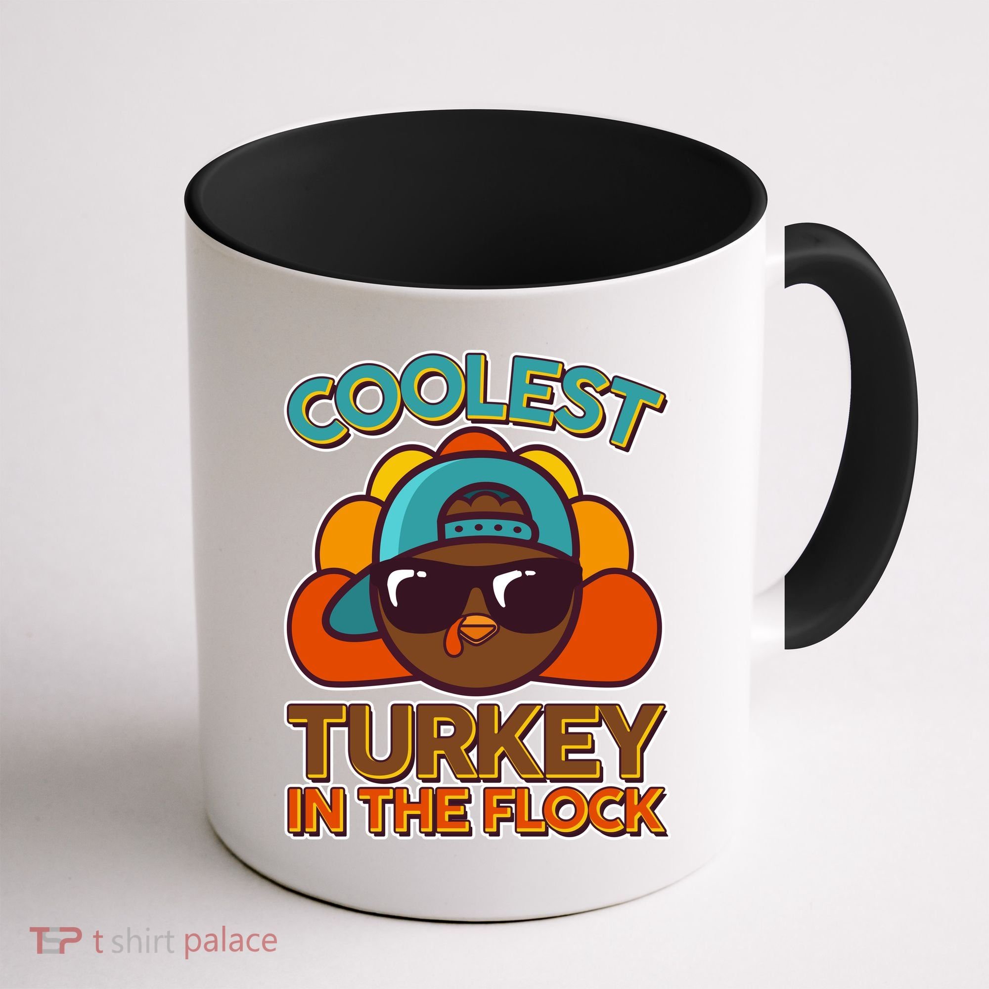 Thanksgiving Coolest Turkey In The Flock Coffee Mug