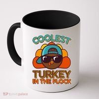 Thanksgiving Coolest Turkey In The Flock Coffee Mug thumb 0
