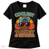 Thanksgiving Coolest Turkey In The Flock Women's T-Shirt thumb 0