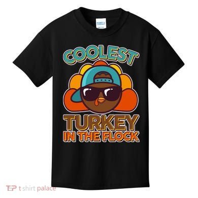 Thanksgiving Coolest Turkey In The Flock Kids T-Shirt