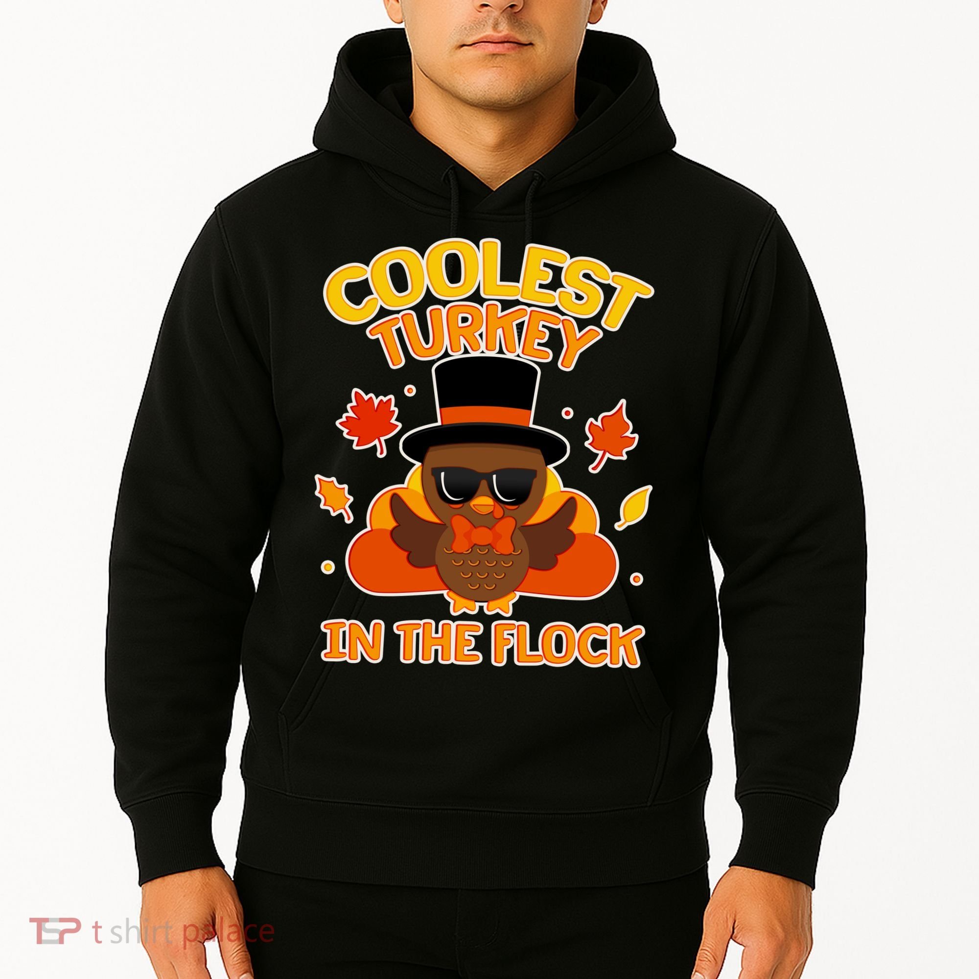 Thanksgiving Cute Coolest Turkey In The Flock Hoodie