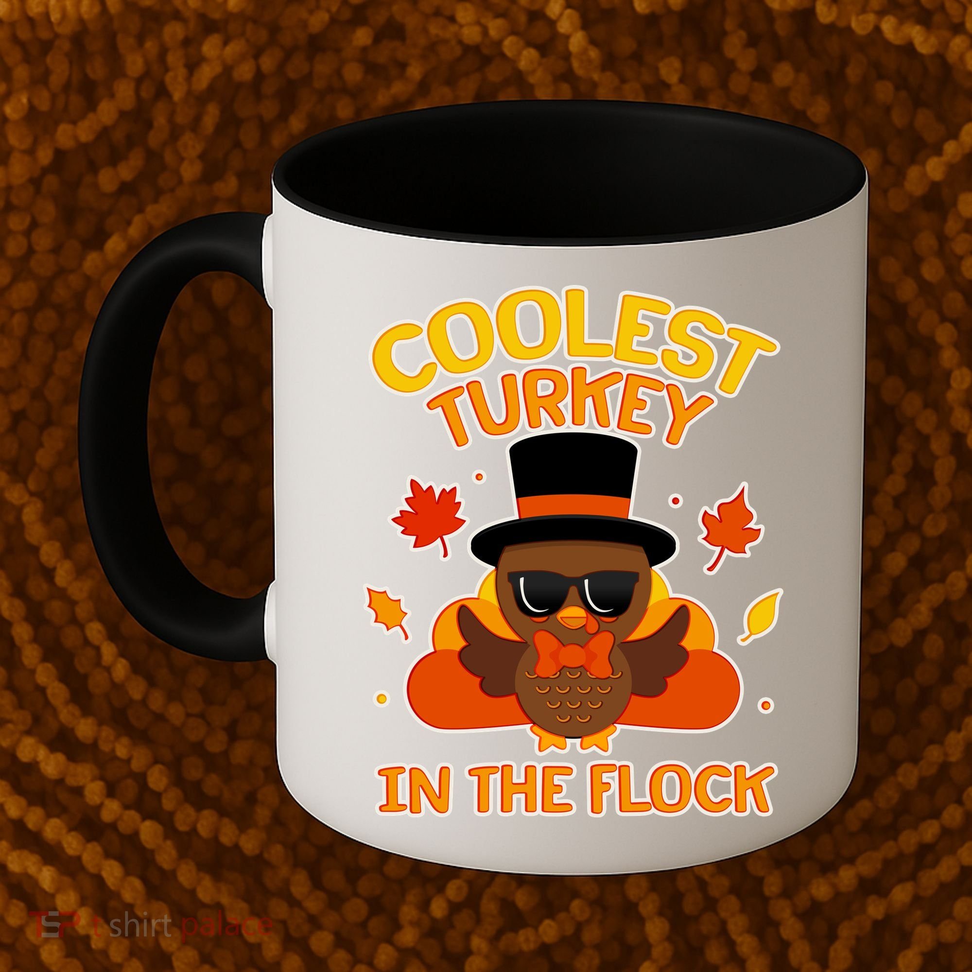 Thanksgiving Cute Coolest Turkey In The Flock Coffee Mug