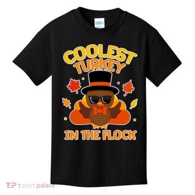 Thanksgiving Cute Coolest Turkey In The Flock Kids T-Shirt