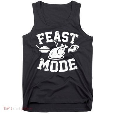 Thanksgiving Feast Mode Tank Top