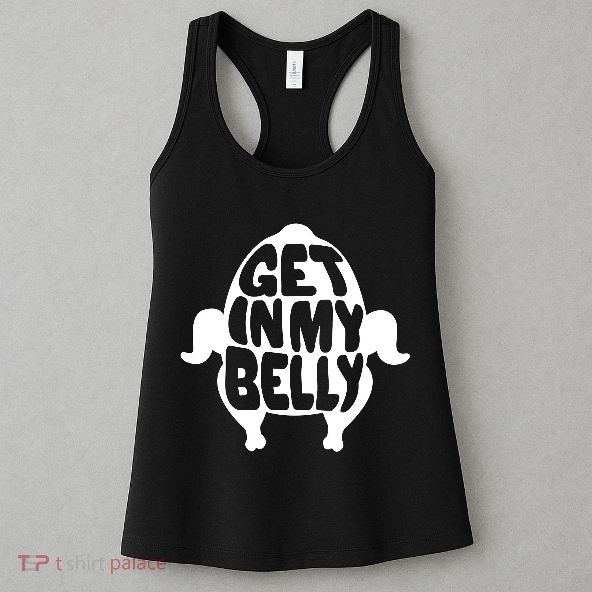 Thanksgiving Get In My Belly Women's Tank Top