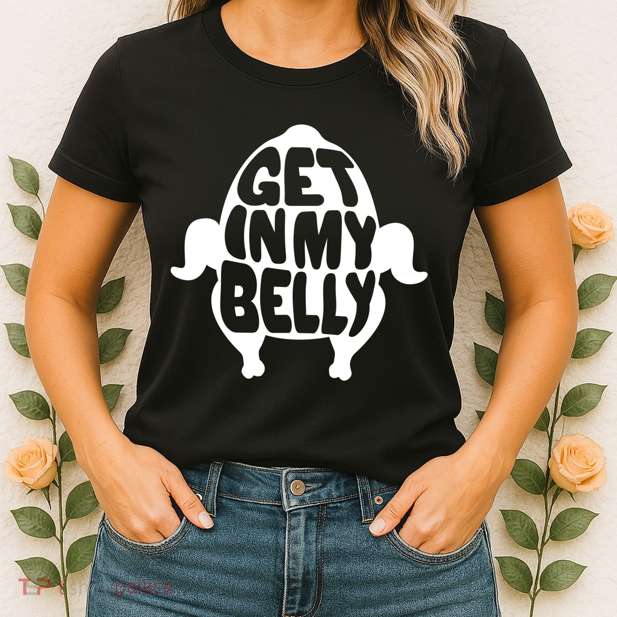 Thanksgiving Get In My Belly Women's T-Shirt