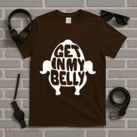 Thanksgiving Get In My Belly T-Shirt thumb 5