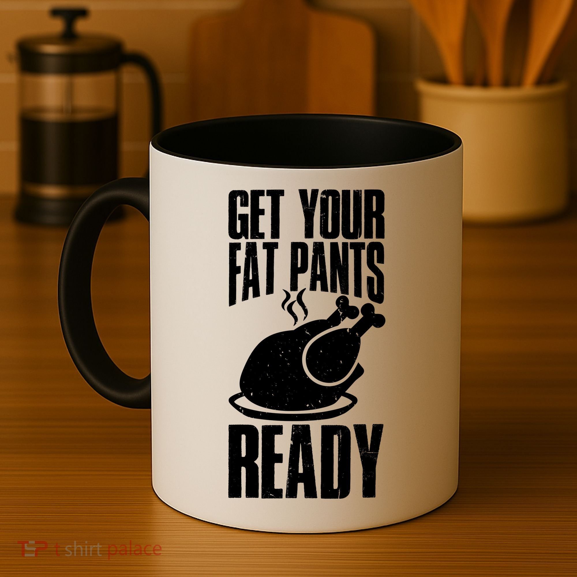 Thanksgiving Get Your Fat Pant Ready Coffee Mug