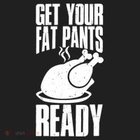 Thanksgiving Get Your Fat Pant Ready Tumbler thumb 3