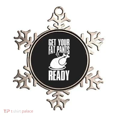 Thanksgiving Get Your Fat Pant Ready Ornament