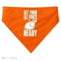 Thanksgiving Get Your Fat Pant Ready USA-Made Doggie Bandana thumb 0