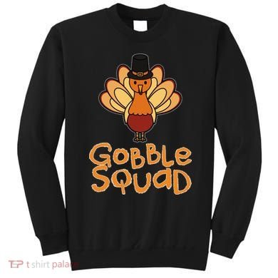 Thanksgiving Gobble Squad Sweatshirt