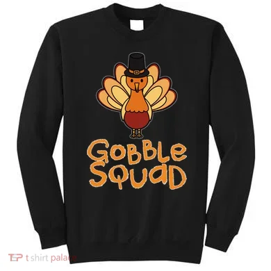 Thanksgiving Gobble Squad Sweatshirt